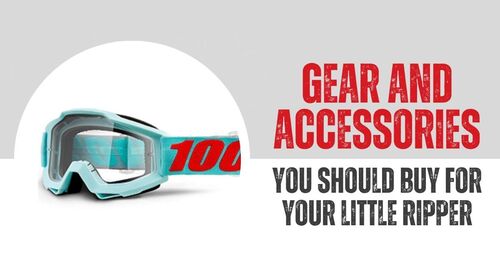 Gear and Accessories You Should Buy for Your Little Ripper