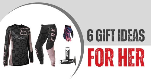 6 Awesome Dirt Bike Gift Ideas for Her