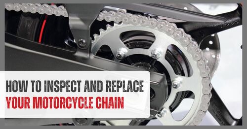 How To Inspect and Replace a Chain on Your Motorcycle