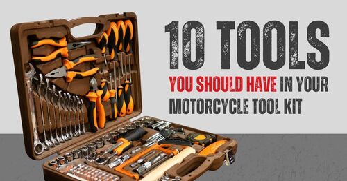 10 Tools You Should Have In Your Motorcycle Tool Kit